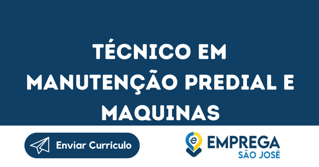 Técnico Em Manutenção Predial E Maquinas (Eletromecânico) 1