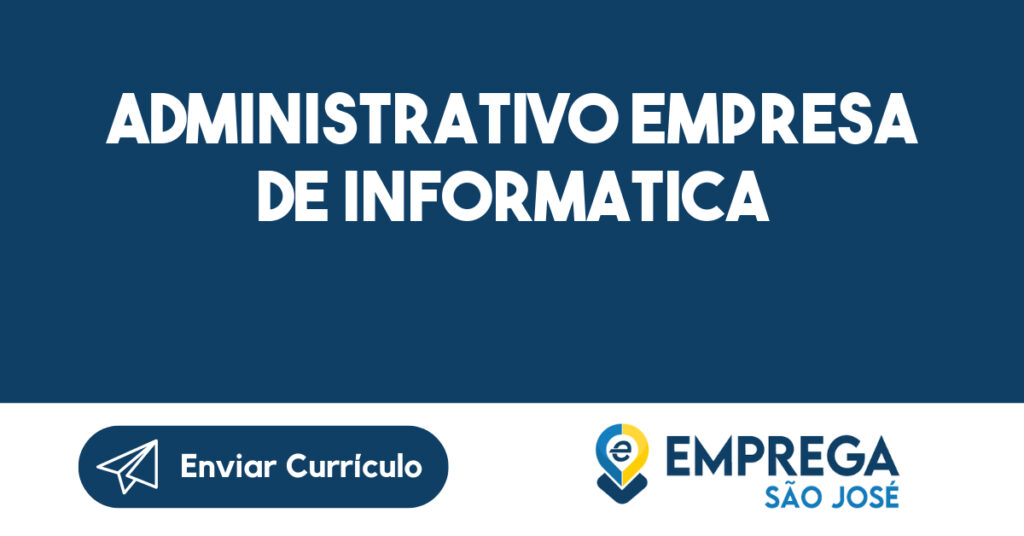 Administrativo Empresa De Informatica 1