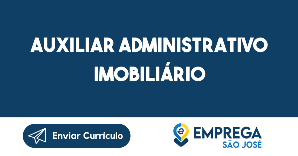 Auxiliar Administrativo Imobiliário-São José Dos Campos - Sp 1