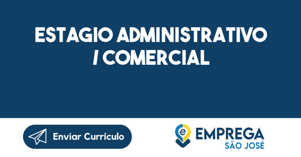 Estagio Administrativo / Comercial-São José Dos Campos - Sp 1