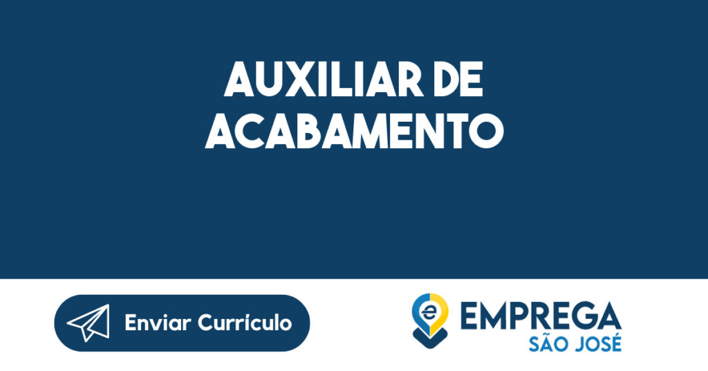 Auxiliar De Acabamento-Jacarei - Sp 1