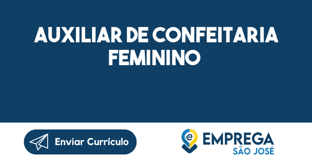 Auxiliar De Confeitaria Feminino-São José Dos Campos - Sp 1