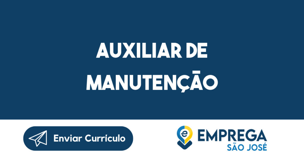 Auxiliar De Manutenção-São José Dos Campos - Sp 1