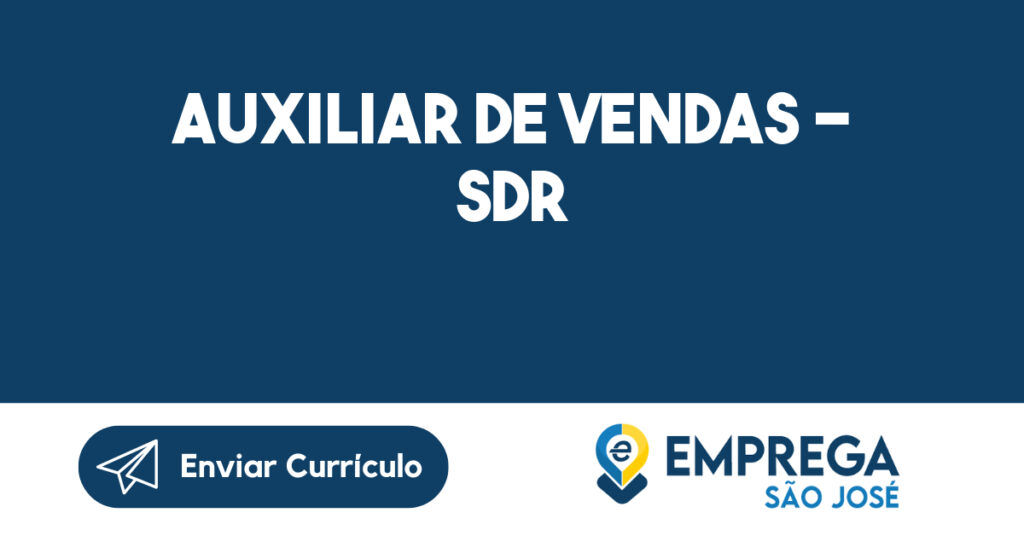 Auxiliar De Vendas - Sdr-São José Dos Campos - Sp 1