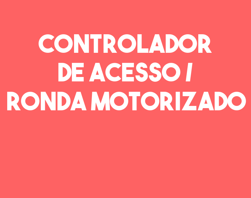 Controlador De Acesso / Ronda Motorizado-São José Dos Campos - Sp 1