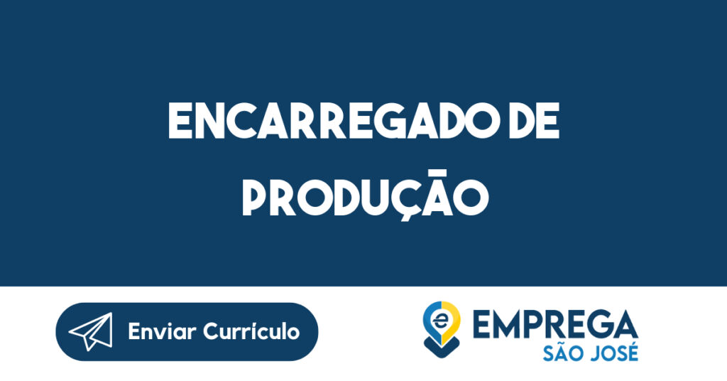 Encarregado De Produção-São José Dos Campos - Sp 1