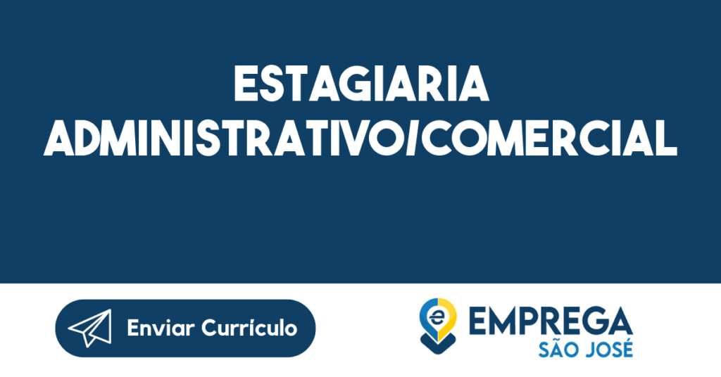 Estagiaria Administrativo/Comercial-São José Dos Campos - Sp 1