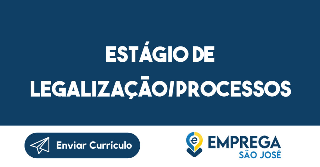 Estágio De Legalização/Processos-São José Dos Campos - Sp 1