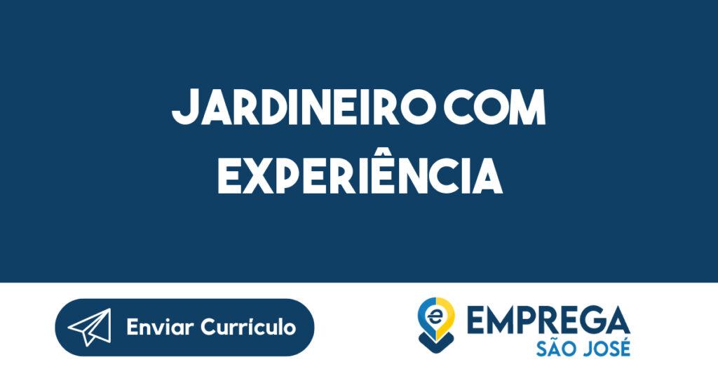 Jardineiro Com Experiência-São José Dos Campos - Sp 1