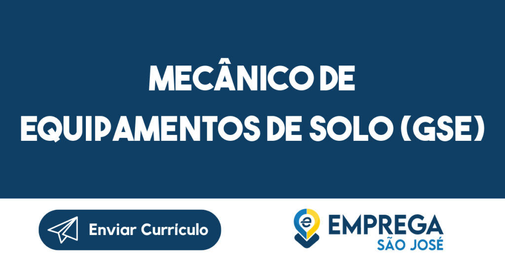 Mecânico De Equipamentos De Solo (Gse)-São José Dos Campos - Sp 1