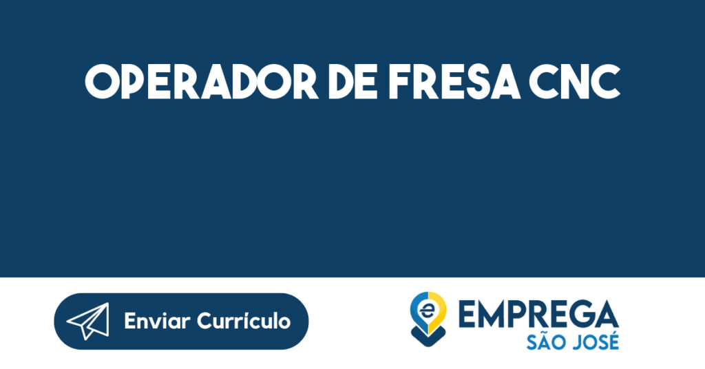 Operador De Fresa Cnc-Caçapava - Sp 1