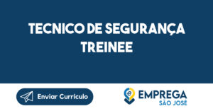 Tecnico De Segurança Treinee-Jacarei - Sp 5