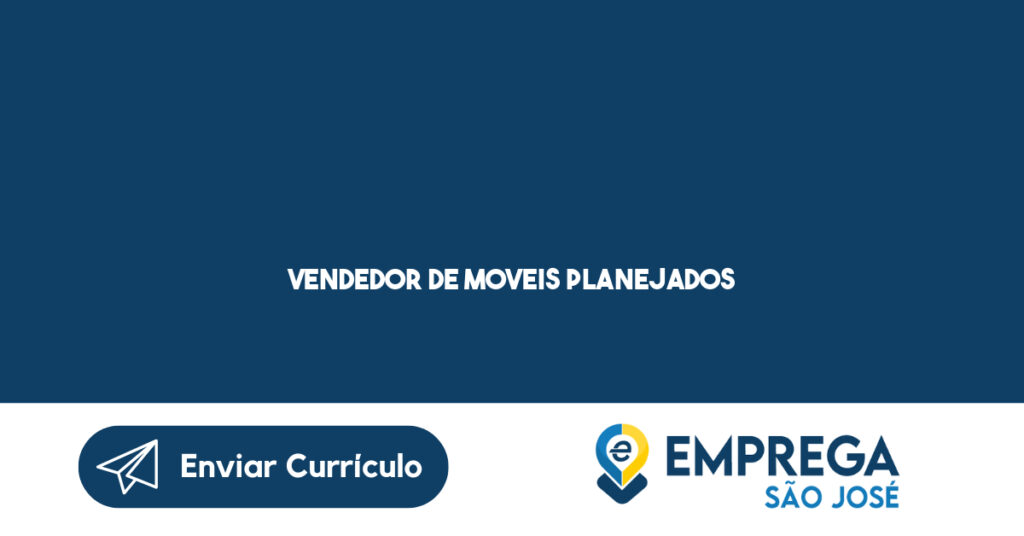 Vendedor De Moveis Planejados-São José Dos Campos - Sp 1