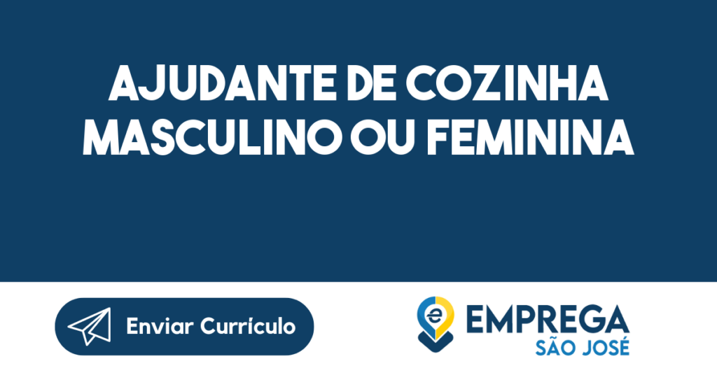 Ajudante De Cozinha Masculino Ou Feminina-São José Dos Campos - Sp 1