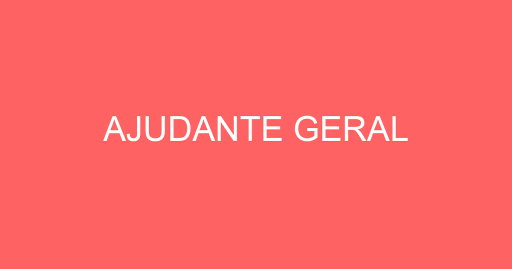 Ajudante Geral-Caçapava - Sp 1