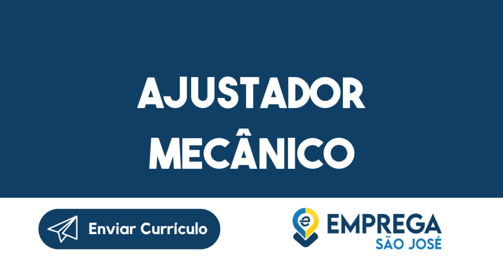 Ajustador Mecânico-Jacarei - Sp 1