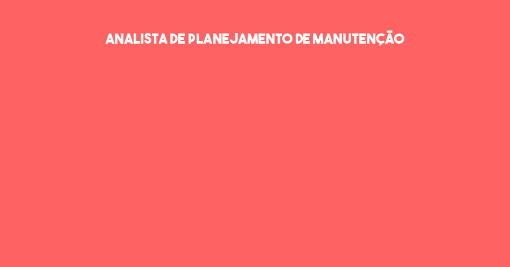 Analista De Planejamento De Manutenção-São José Dos Campos - Sp 1