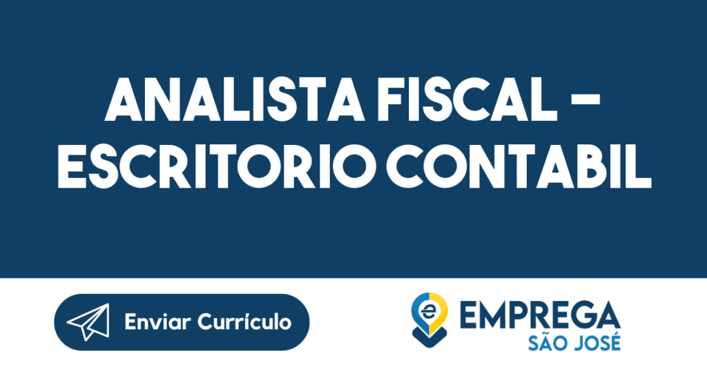 Analista Fiscal - Escritorio Contabil -São José Dos Campos - Sp 1