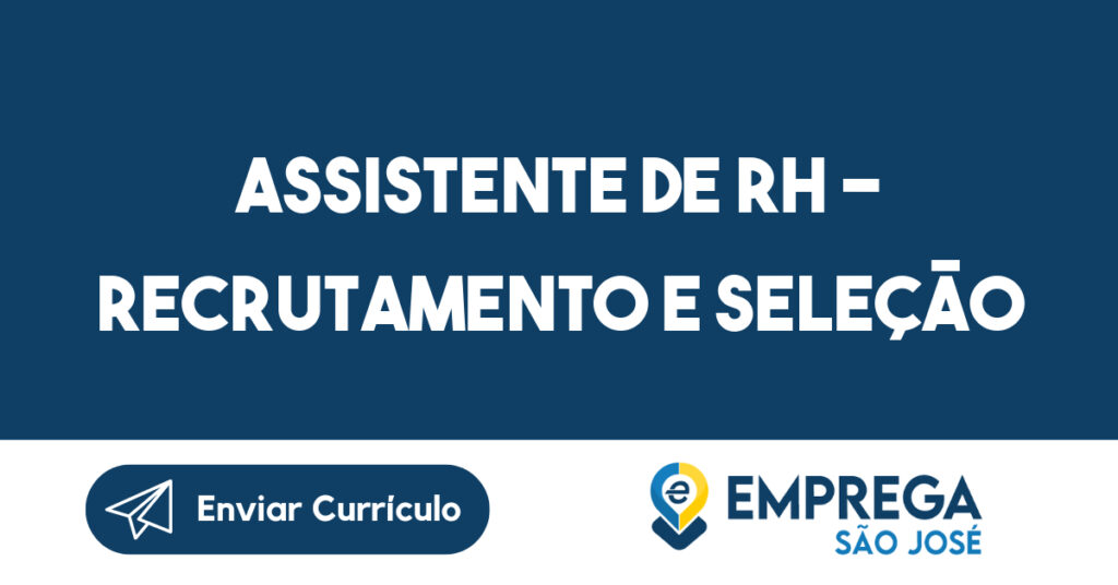 Assistente De Rh - Recrutamento E Seleção-Jacarei - Sp 1