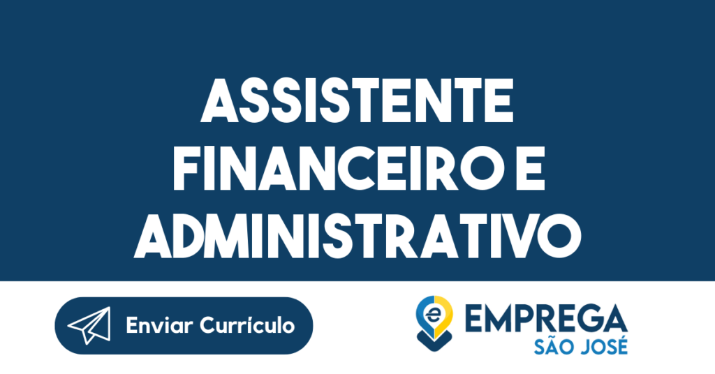 Assistente Financeiro E Administrativo-São José Dos Campos - Sp 1