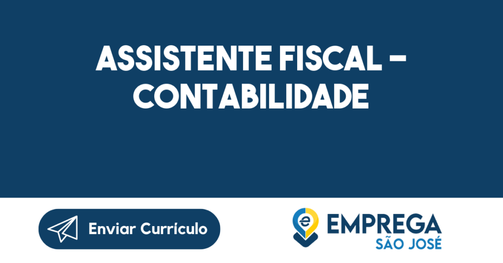 Assistente Fiscal - Contabilidade-São José Dos Campos - Sp 1