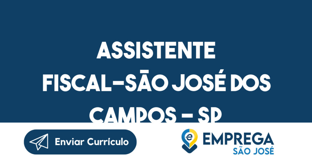 Assistente Fiscal-São José Dos Campos - Sp 1