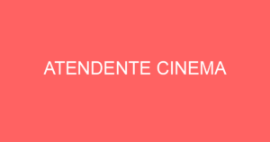 Atendente Cinema-São José Dos Campos - Sp 6