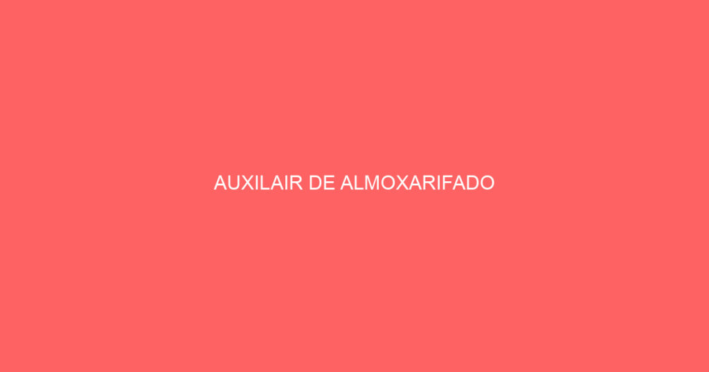 Auxilair De Almoxarifado-Jacarei - Sp 1