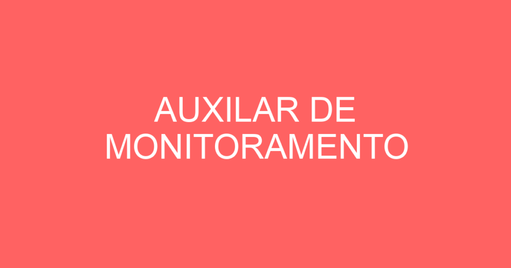 Auxilar De Monitoramento-São José Dos Campos - Sp 1