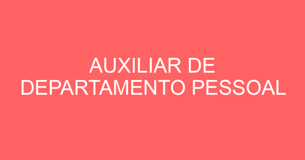 Auxiliar De Departamento Pessoal-São José Dos Campos - Sp 1