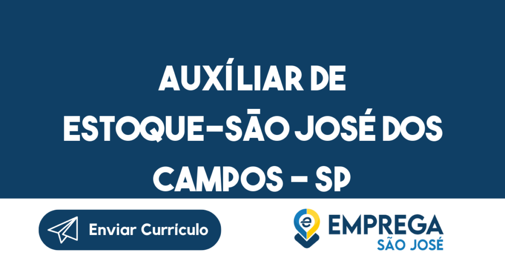 Auxíliar De Estoque-São José Dos Campos - Sp 1