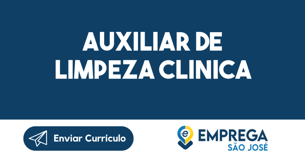 Auxiliar De Limpeza Clinica-São José Dos Campos - Sp 1