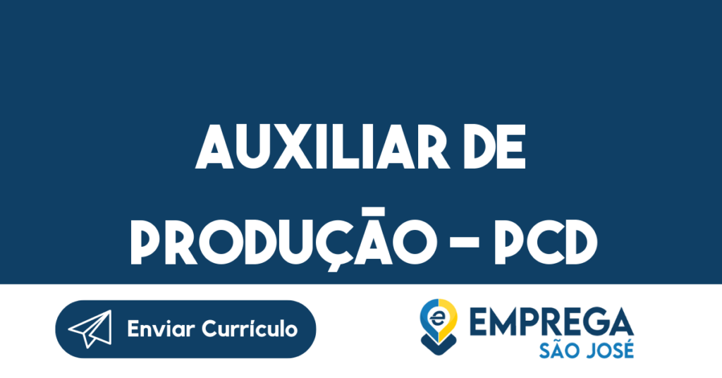 Auxiliar De Produção - Pcd-Jacarei - Sp 1