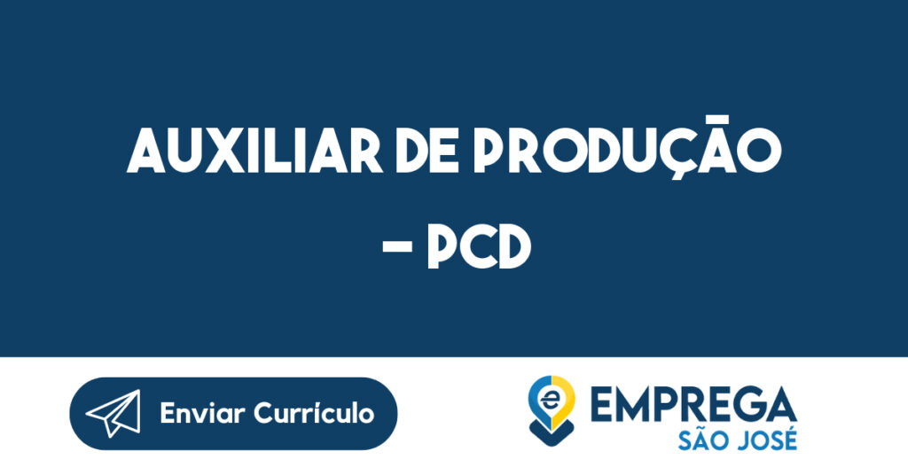 Auxiliar De Produção - Pcd-Jacarei - Sp 1