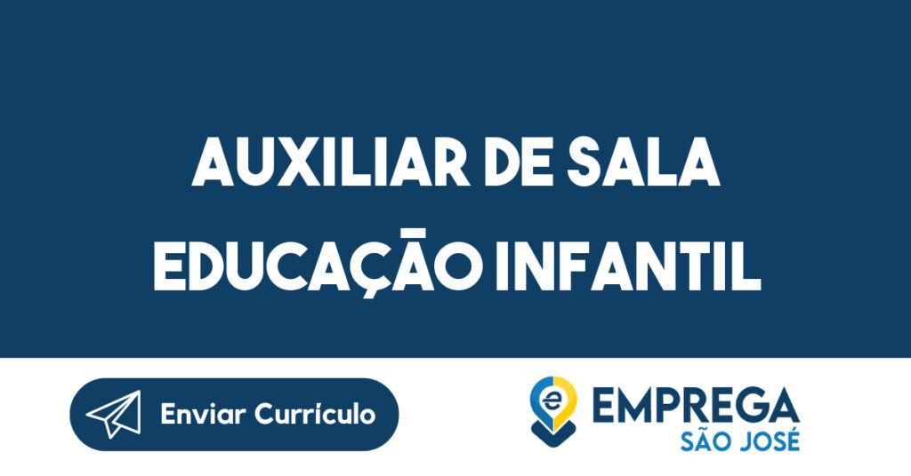 Auxiliar De Sala Educação Infantil-São José Dos Campos - Sp 1