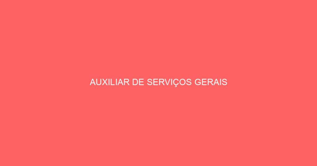 Auxiliar De Serviços Gerais-Jacarei - Sp 1