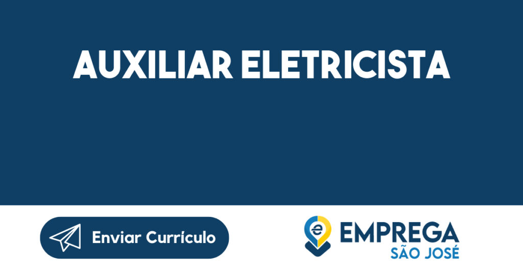 Auxiliar Eletricista-São José Dos Campos - Sp 1