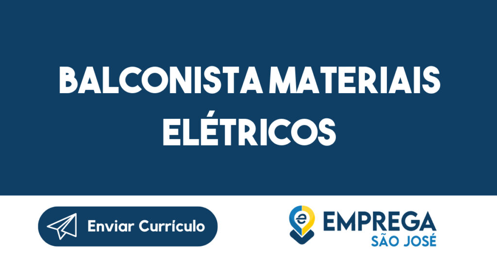 Balconista Materiais Elétricos-São José Dos Campos - Sp 1