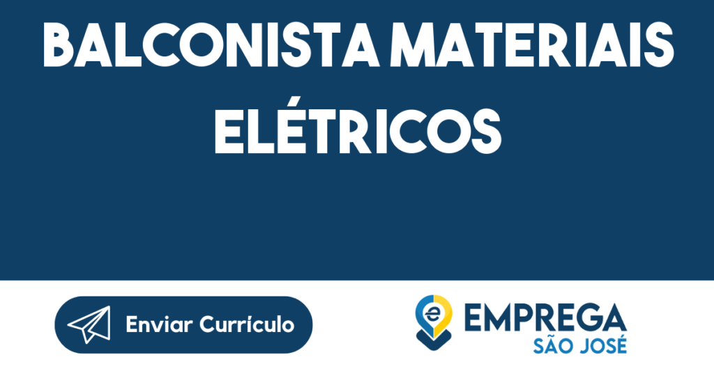 Balconista Materiais Elétricos-São José Dos Campos - Sp 1