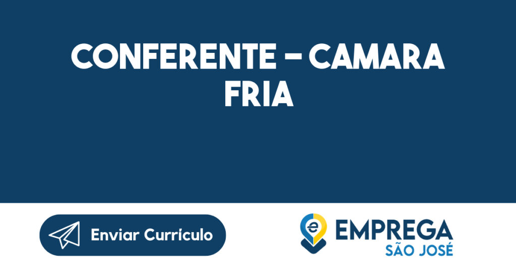 Conferente - Camara Fria-Jacarei - Sp 1