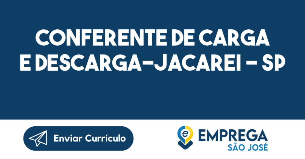 Conferente De Carga E Descarga-Jacarei - Sp 1