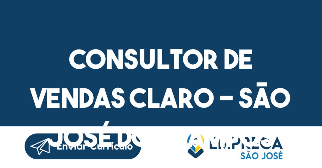 Consultor De Vendas Claro - São José Dos Campos-São José Dos Campos - Sp 1