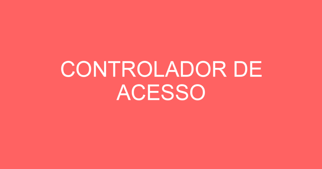 Controlador De Acesso- -São José Dos Campos - Sp 1