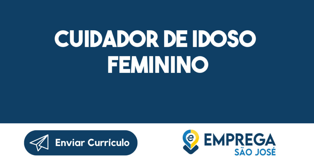 Cuidador De Idoso Feminino-São José Dos Campos - Sp 1