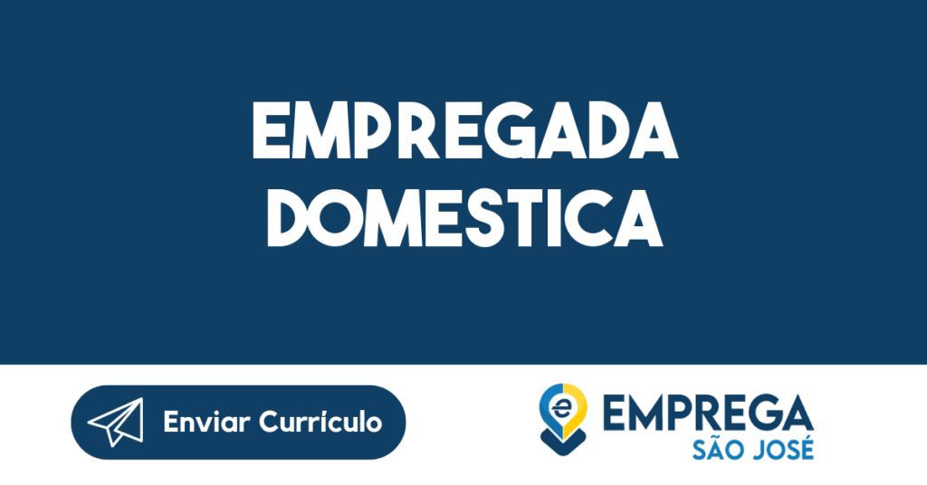 Empregada Domestica-São José Dos Campos - Sp 1