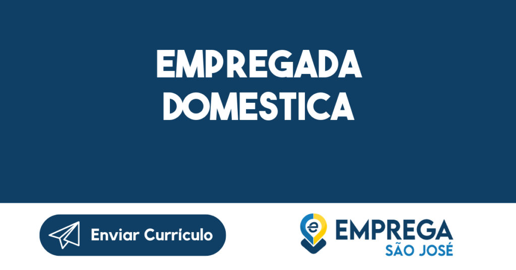 Empregada Domestica-São José Dos Campos - Sp 1