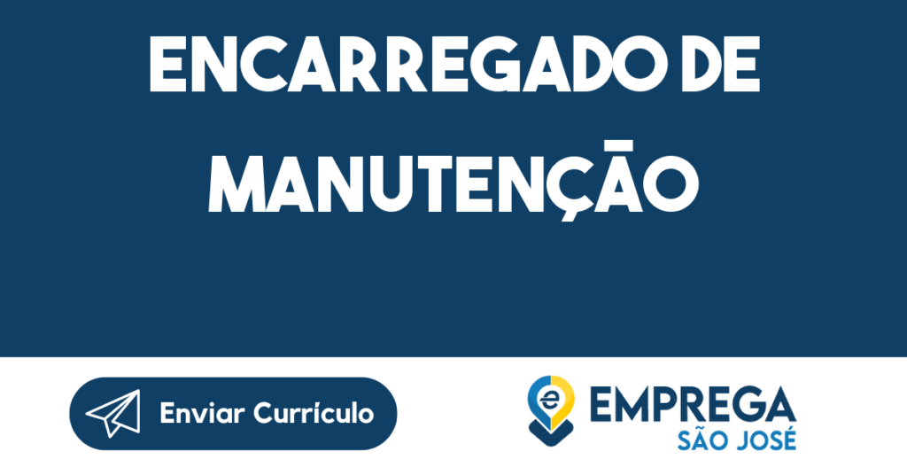 Encarregado De Manutenção-São José Dos Campos - Sp 1