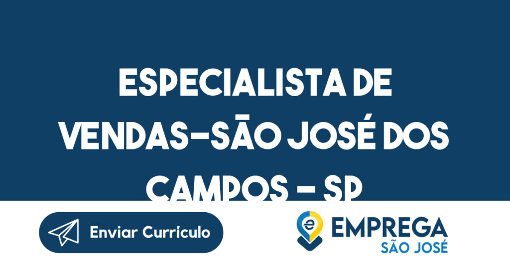 Especialista De Vendas-São José Dos Campos - Sp 1