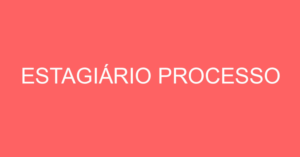 Estagiário Processo-São José Dos Campos - Sp 1