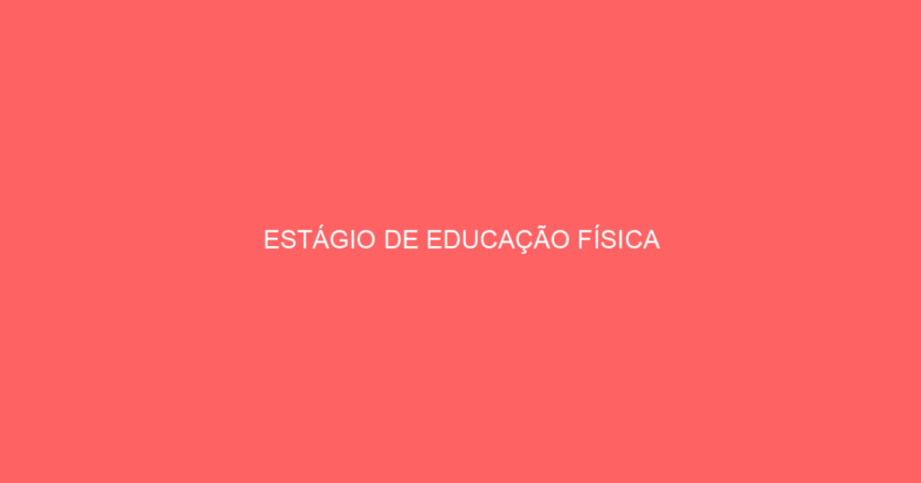 Estágio De Educação Física-São José Dos Campos - Sp 1